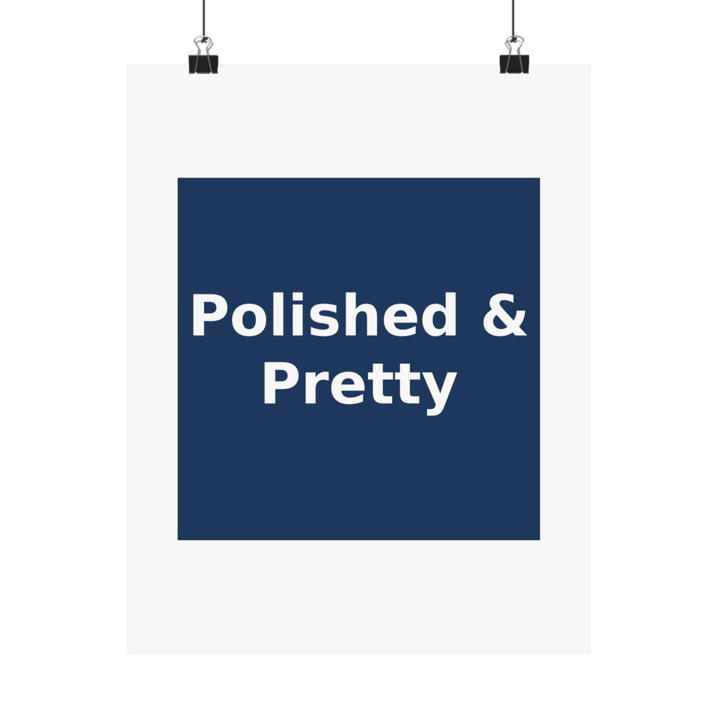 Polished & Pretty - KayKay Poster