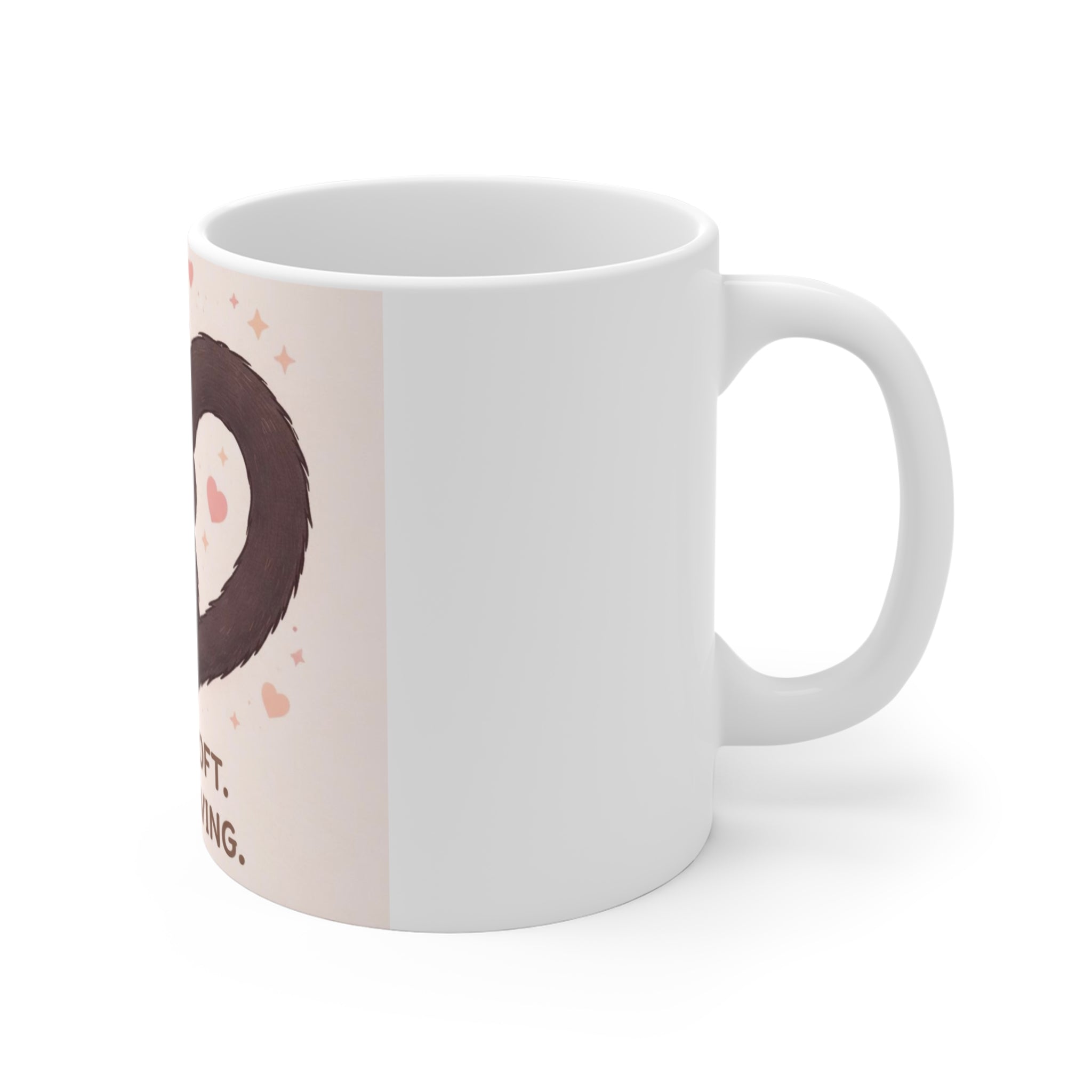 STILL SOFT. STILL LOVING Cat Mug 11oz