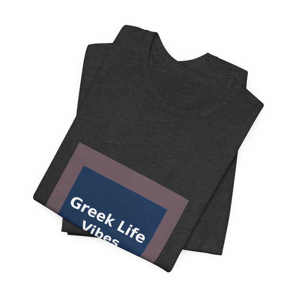 Greek Life Vibes - KayKay Women Tee