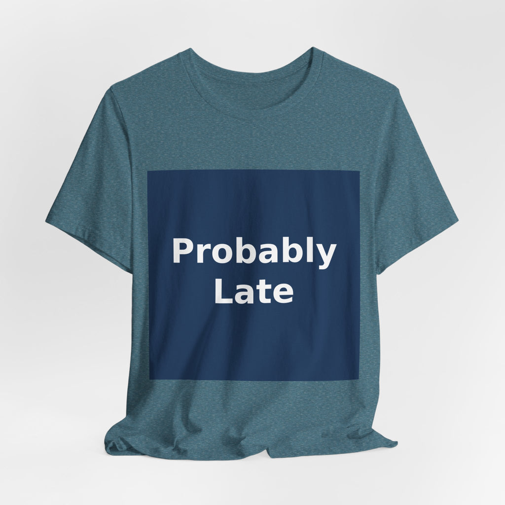 "Probably Late" Black Cat Women Tee | College Girl Gift | Fashion | KayKay Classics