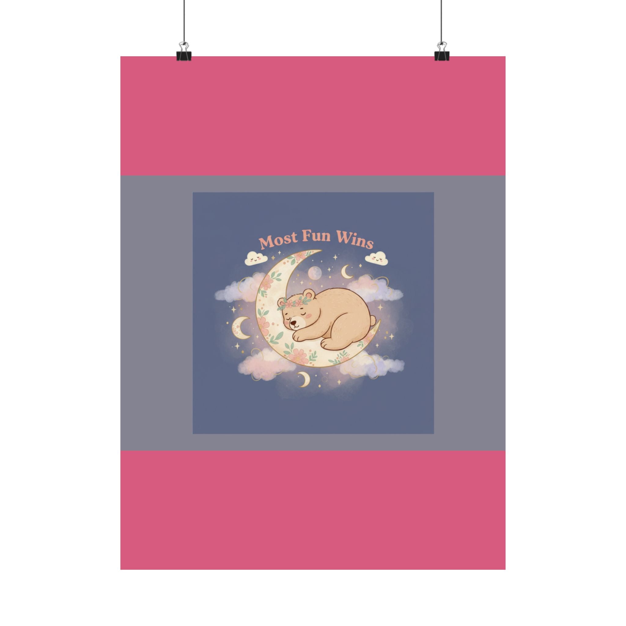 Bear Poster – Most Fun Wins