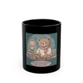 Bear Black Mug 11oz – You Are Doing Better Than You Think