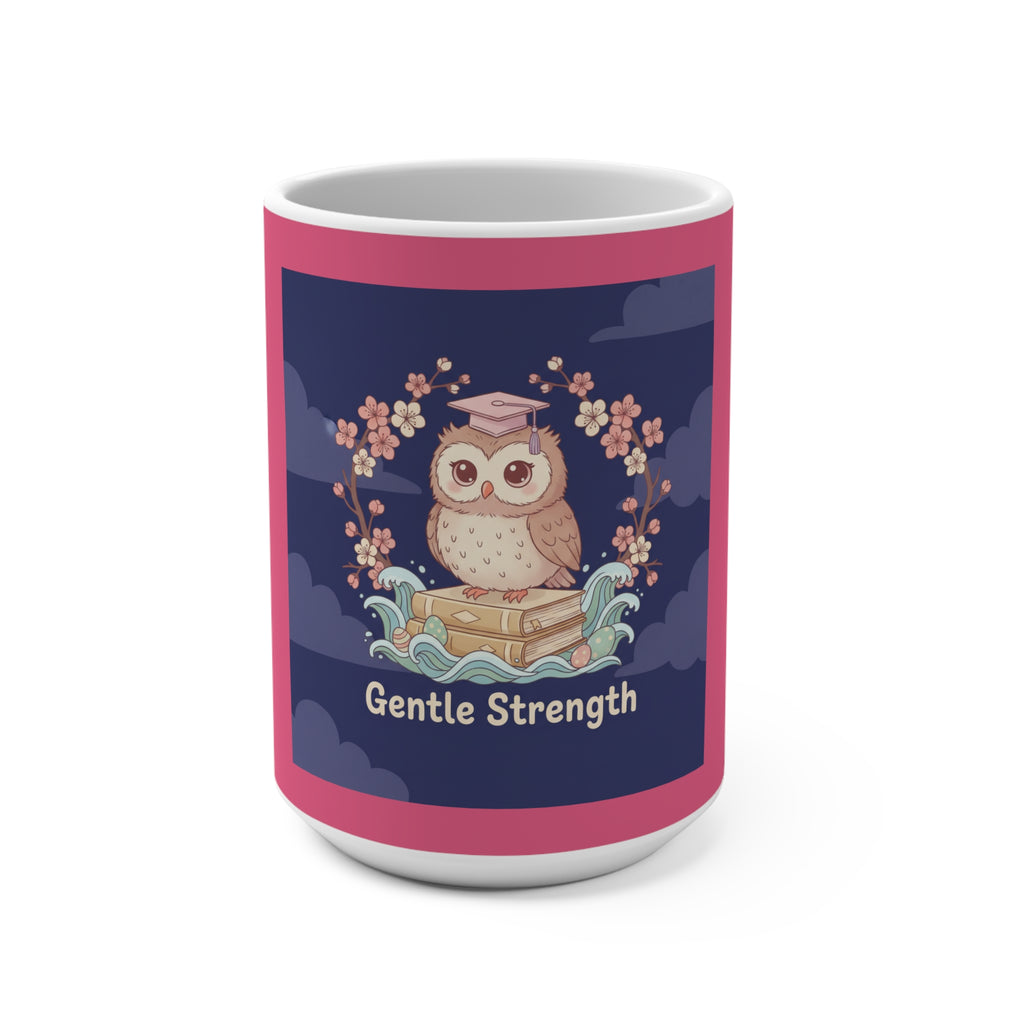 Owl Mug 15oz – Gentle Strength