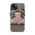 Bear Tough Phone Case – Campus Queen Study Now Slay Later