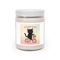 JUST KEEP GOING Cat Scented Candle