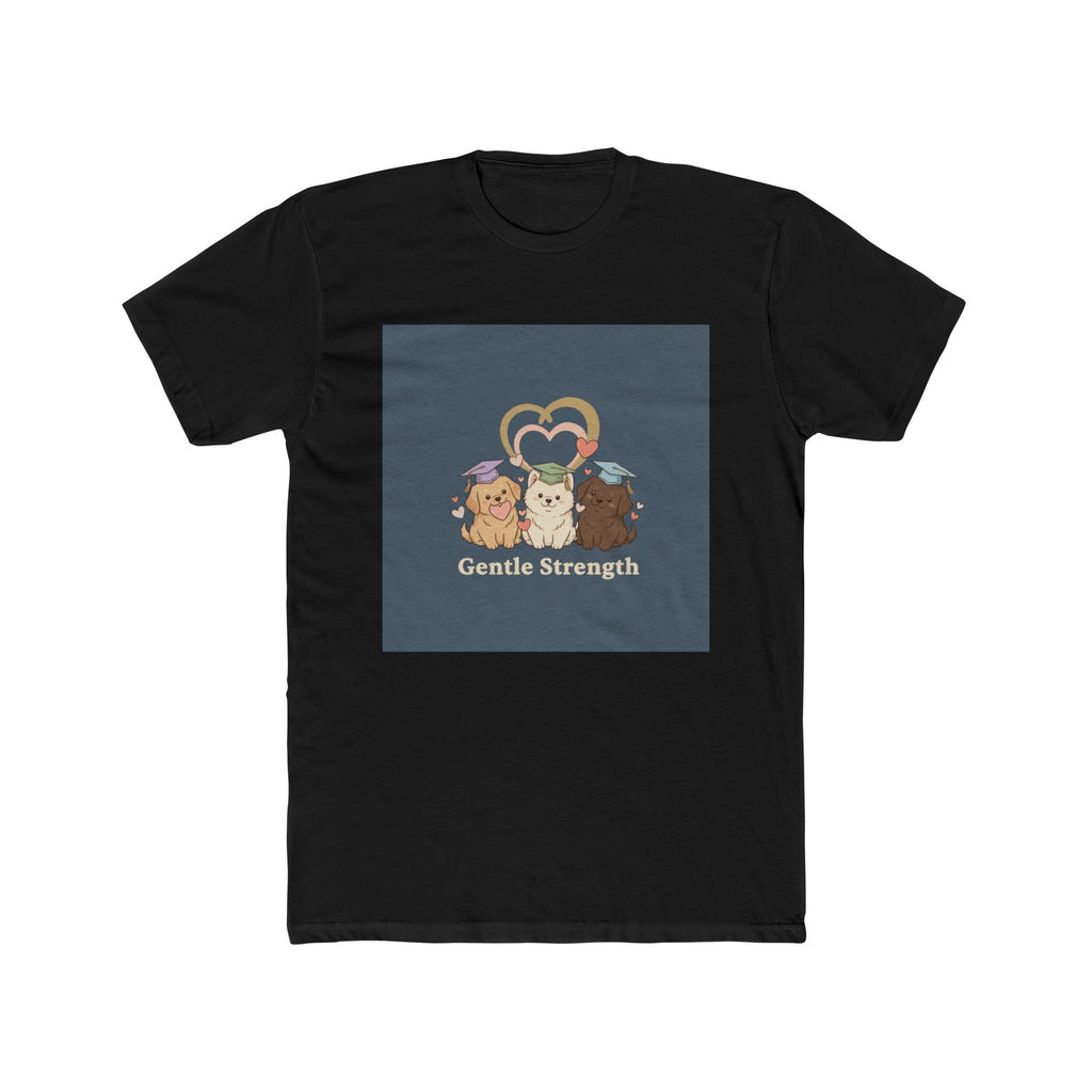 Gentle Strength Dog Unisex Tee