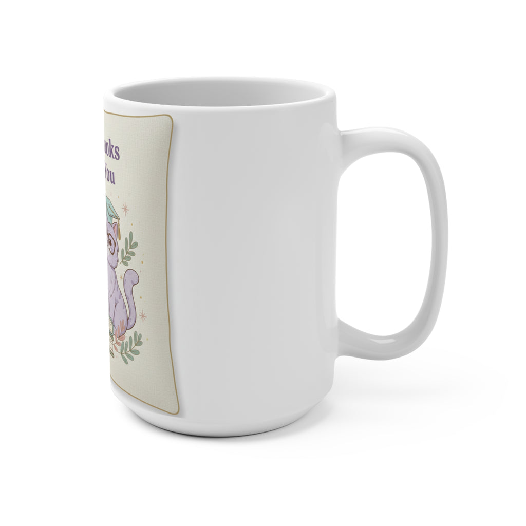 Success Looks Good On You Cat Mug 15oz