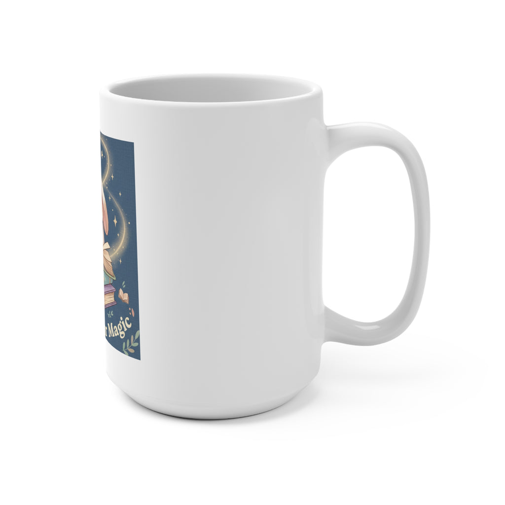 Bunny Mug 15oz – Believe in Your Magic