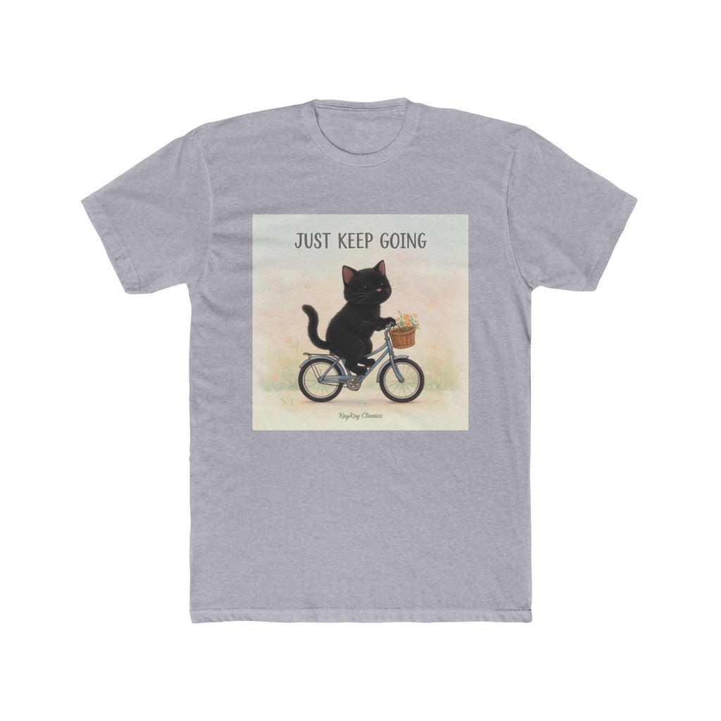 JUST KEEP GOING Unisex Tee