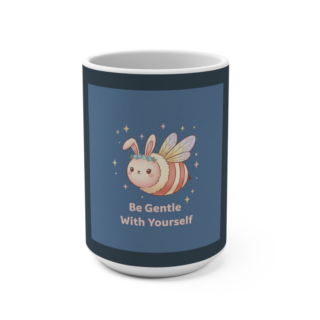 Honeybee Mug 15oz – Be Gentle With Yourself