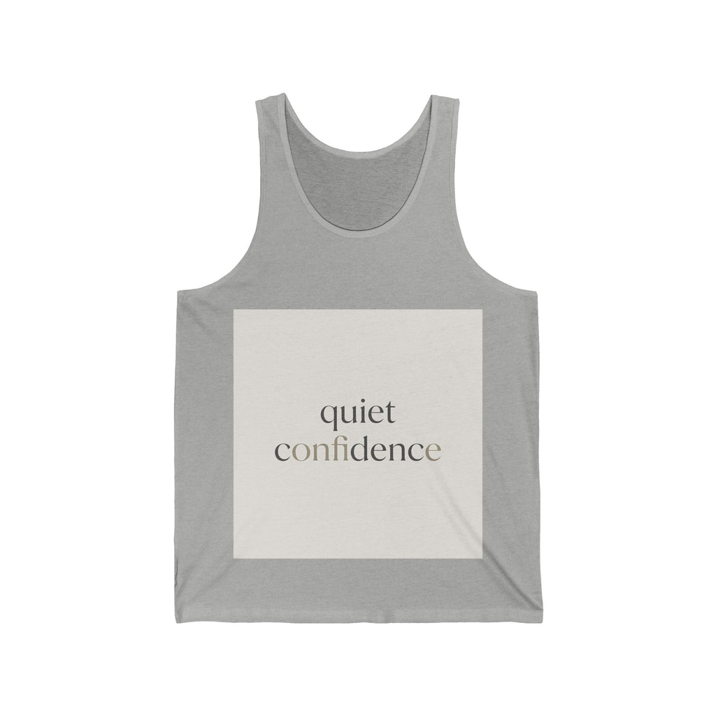quiet confidence Tank Top