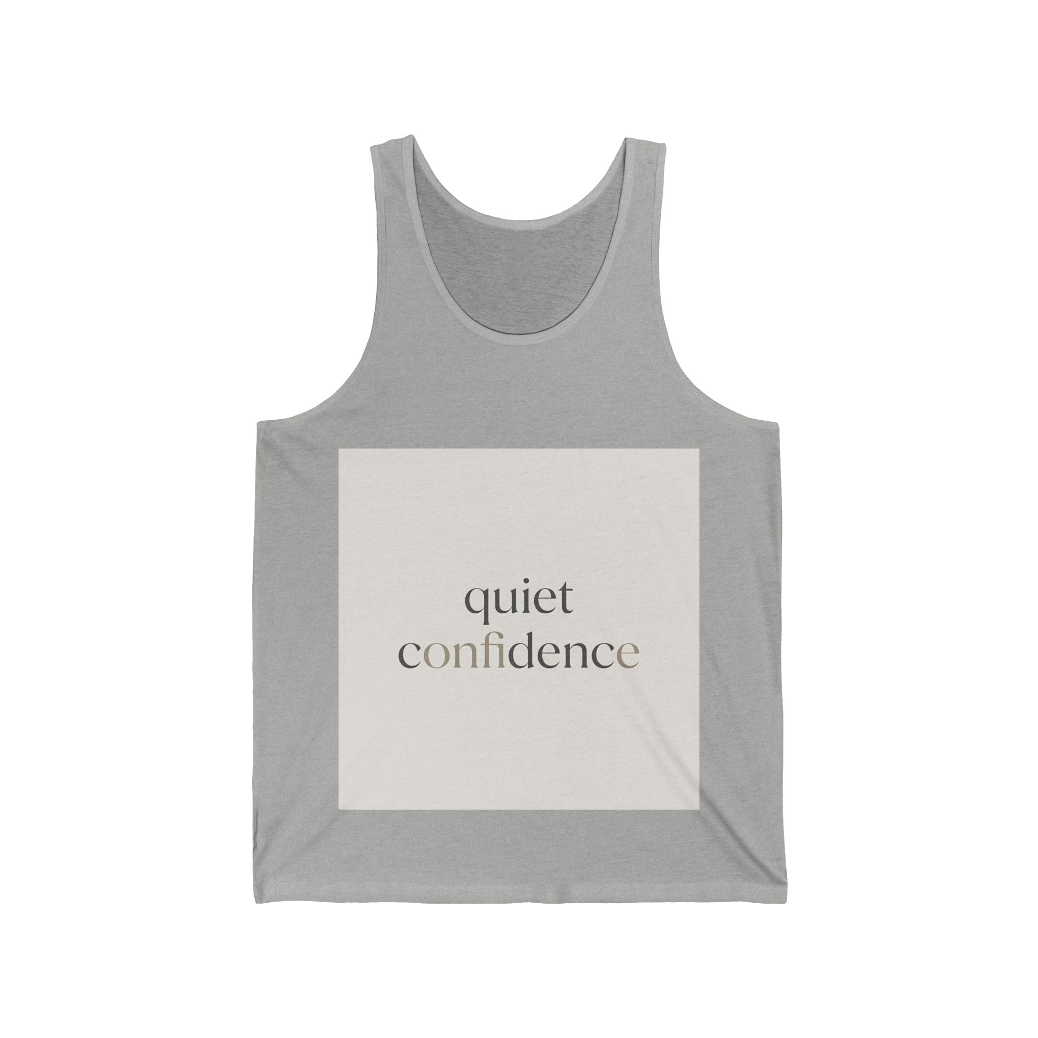 quiet confidence Tank Top