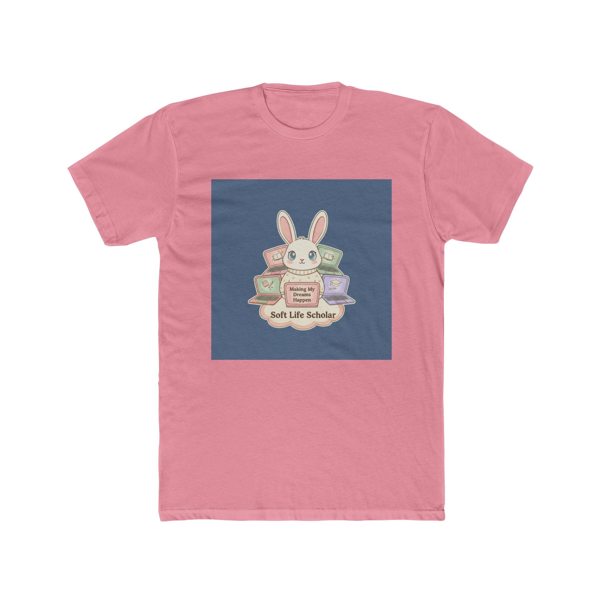 Bunny Unisex Tee – Making My Dreams Happen Soft Life Schola
