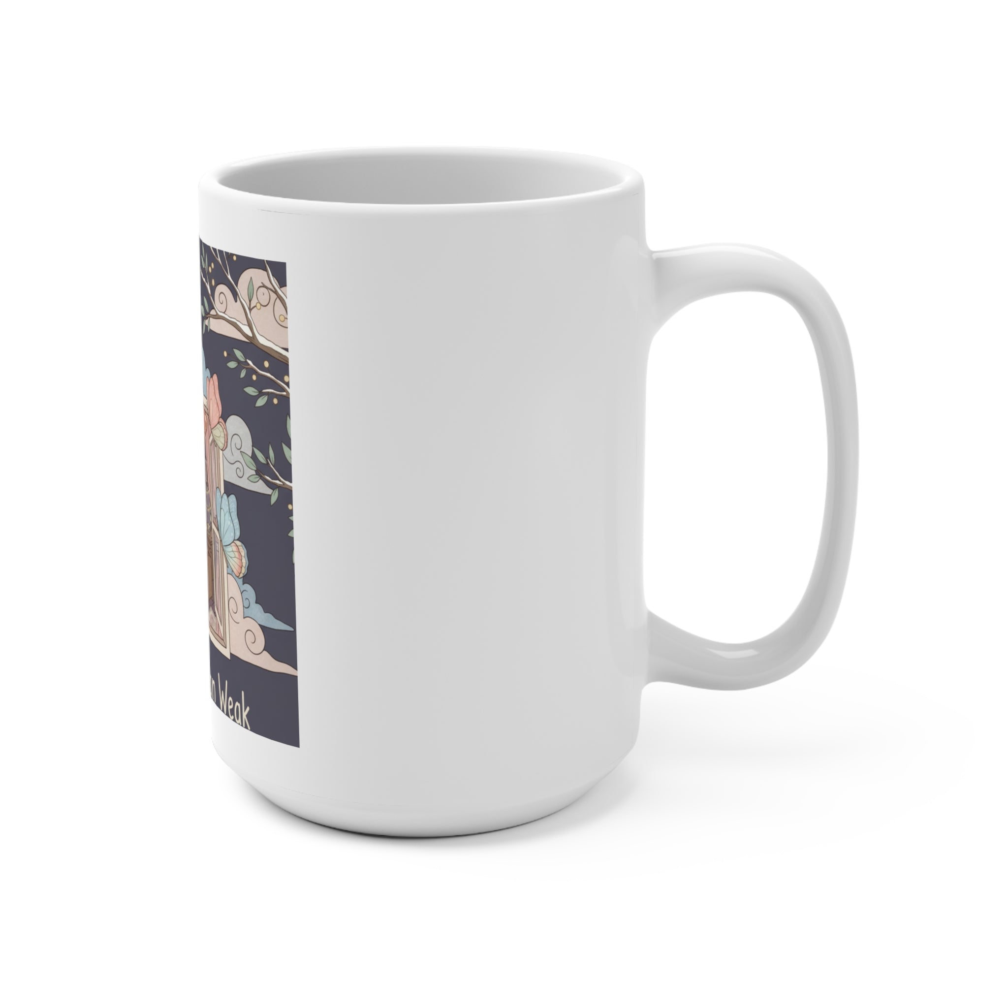 Butterflies Mug 15oz – Soft Doesnt Mean Weak