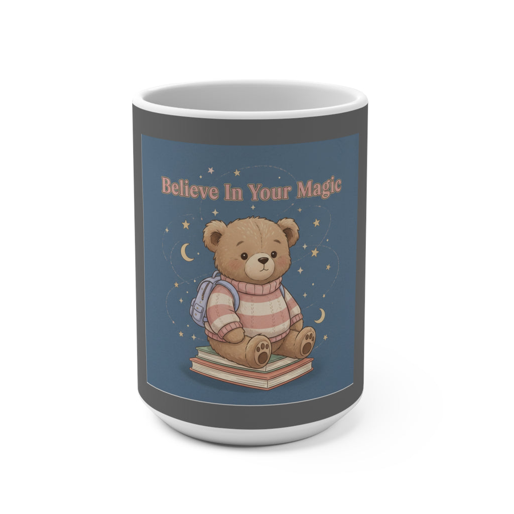 Bear Mug 15oz – Believe in Your Magic