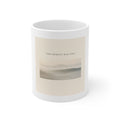 THIS MOMENT WILL PASS Mug 11oz