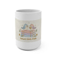 Smart Girls Club Birds Mug 15oz
