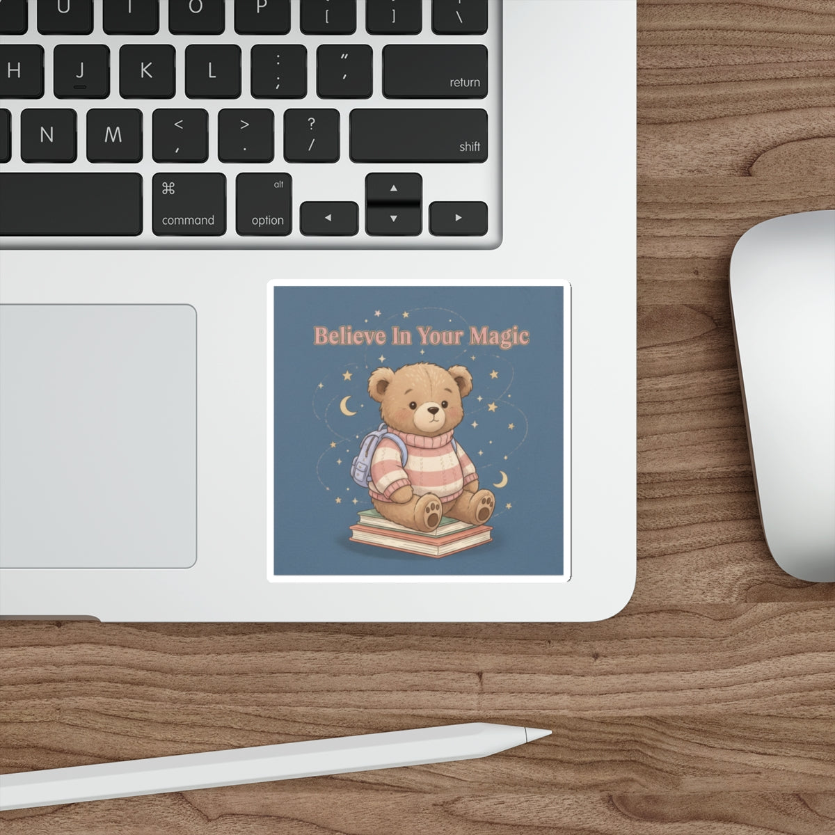 Bear Die-Cut Sticker – Believe in Your Magic
