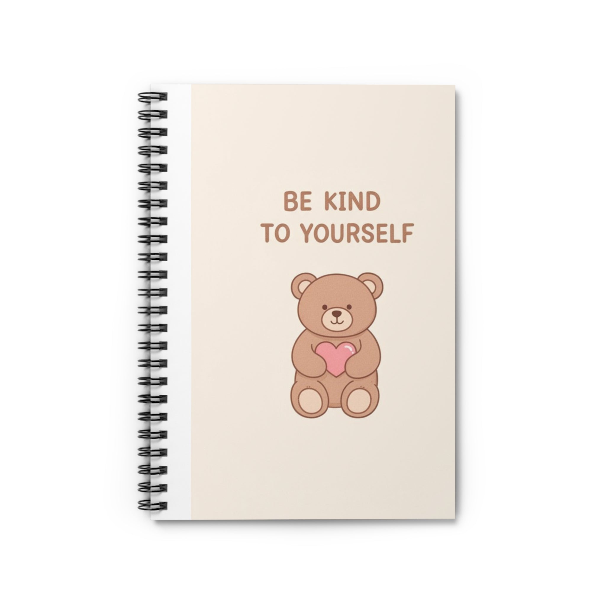 BE KIND TO YOURSELF Spiral Notebook