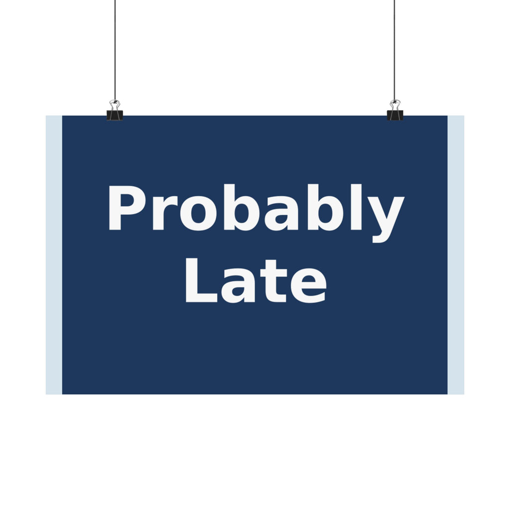 "Probably Late" Black Cat Poster | Trendy Gift for Her | Lifestyle | KayKay Classics