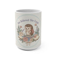 She Believed She Could Hedgehog Mug 15oz