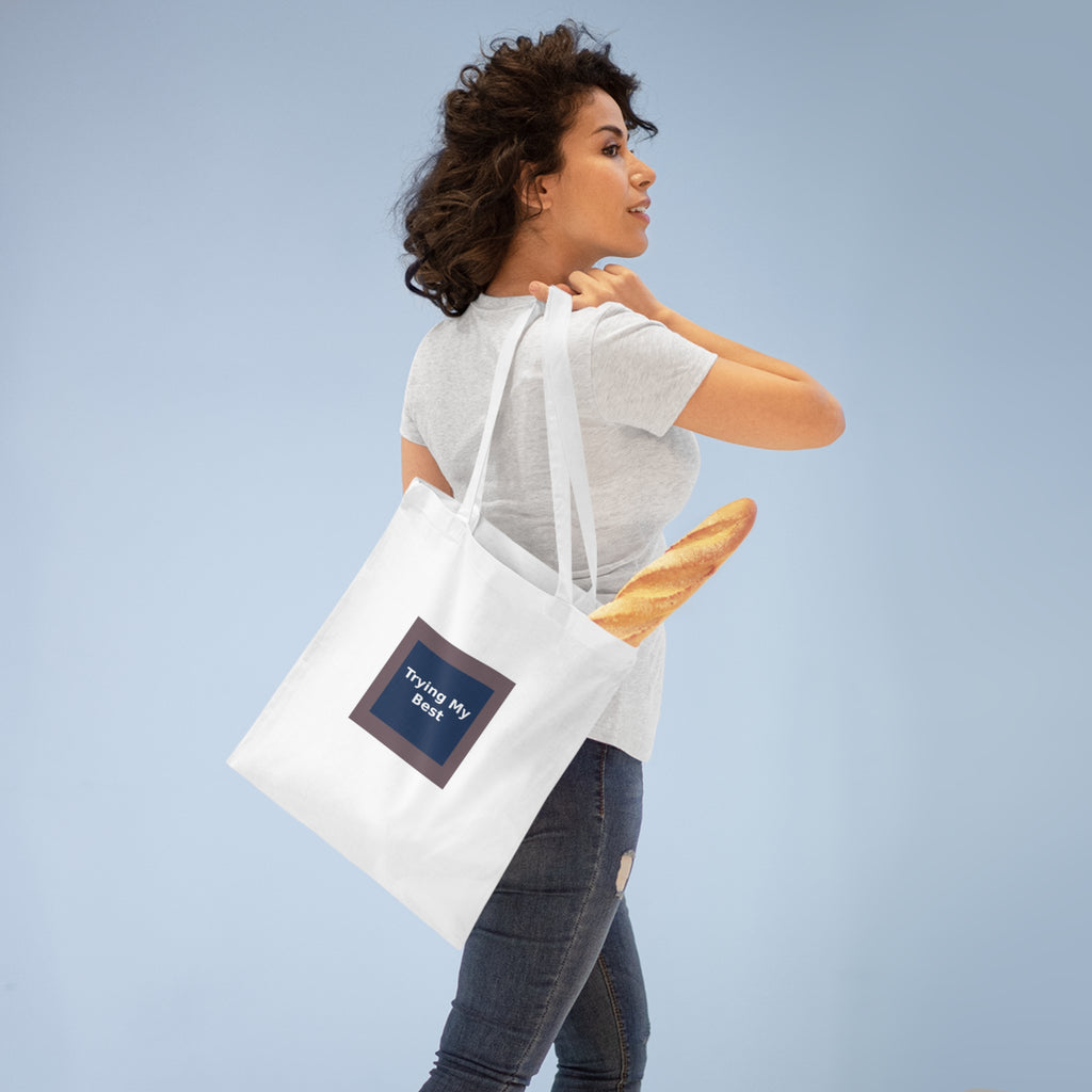 Trying My Best - KayKay Canvas Tote Bag