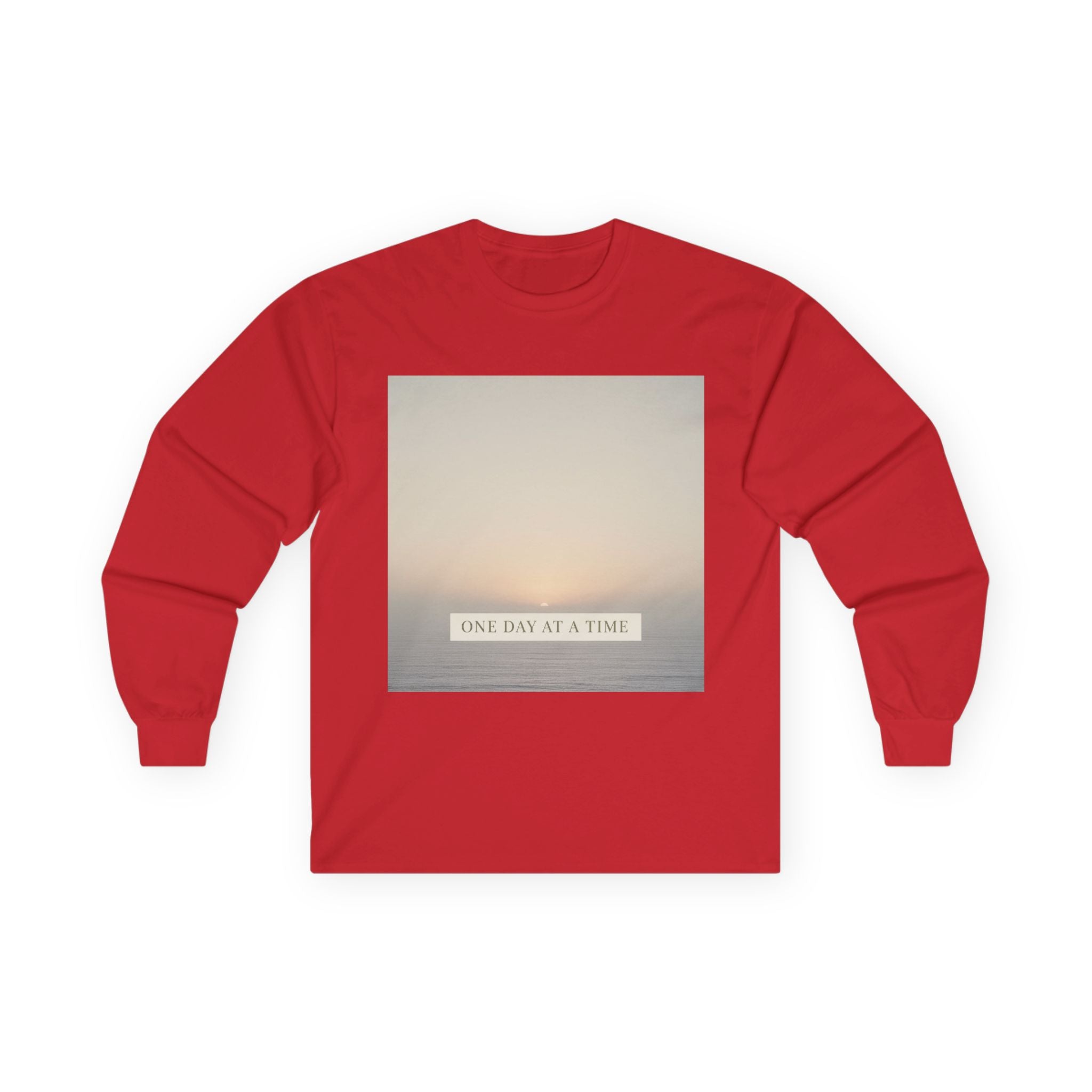 ONE DAY AT A TIME Long Sleeve Tee
