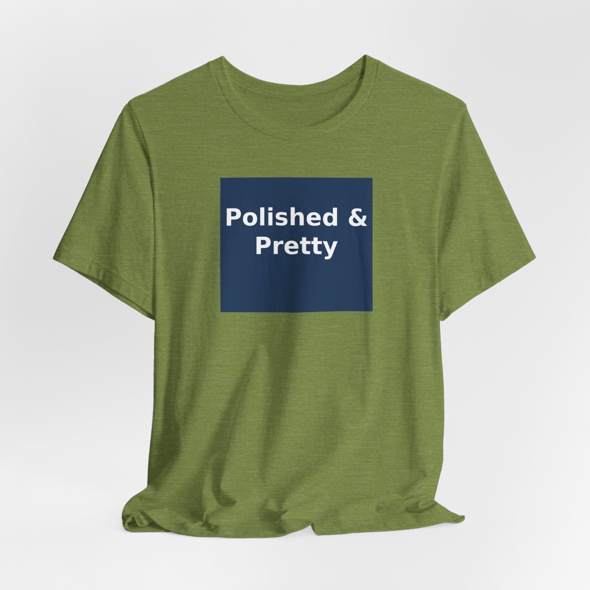 Polished & Pretty - KayKay Women Tee