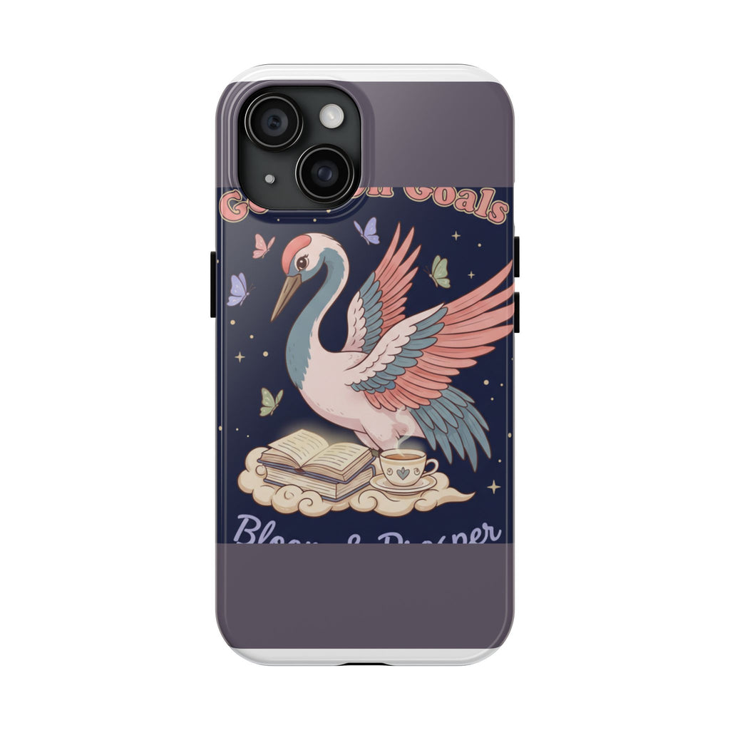 Crane Tough Phone Case – Goals on Goals Bloom Prosper