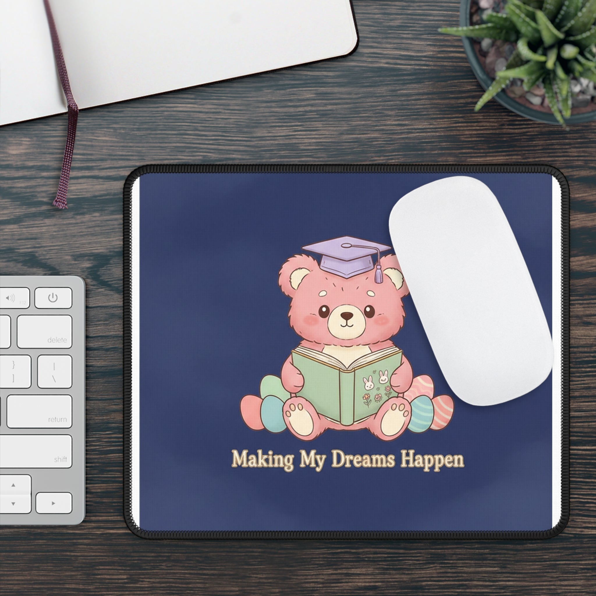 Bear Mouse Pad – Making My Dreams Happen