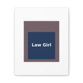 Law Girl - KayKay Canvas