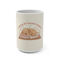 Making My Dreams Happen Puppy Mug 15oz