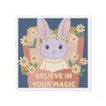 Bunny Die-Cut Magnet – Believe in Your Magic