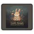 Bunny Mouse Pad – Gentle Strength Liberty and Justice for
