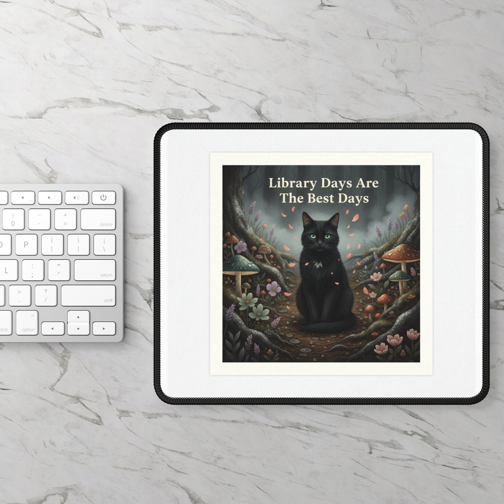 Cat Mouse Pad – Library Days Are the Best Days