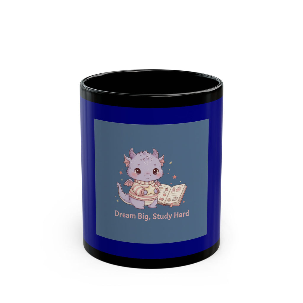 Dragon Black Mug 11oz – Dream Big Study Hard