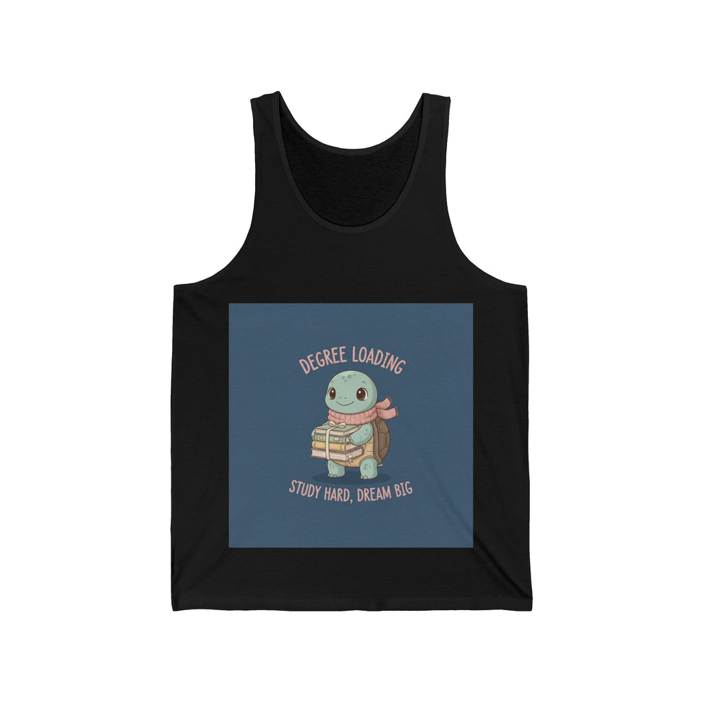 Turtle Tank Top – Degree Loading Study Hard, Dream Big
