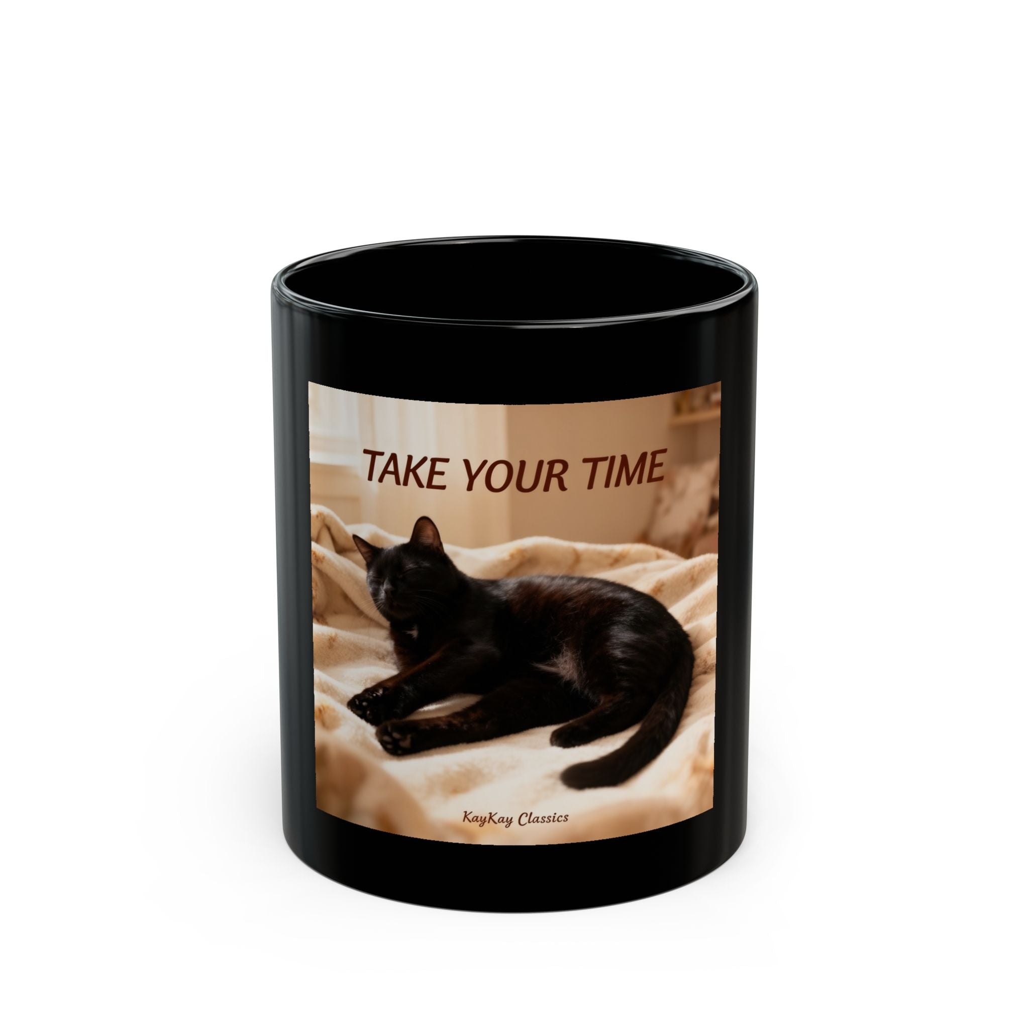 TAKE YOUR TIME Black Mug