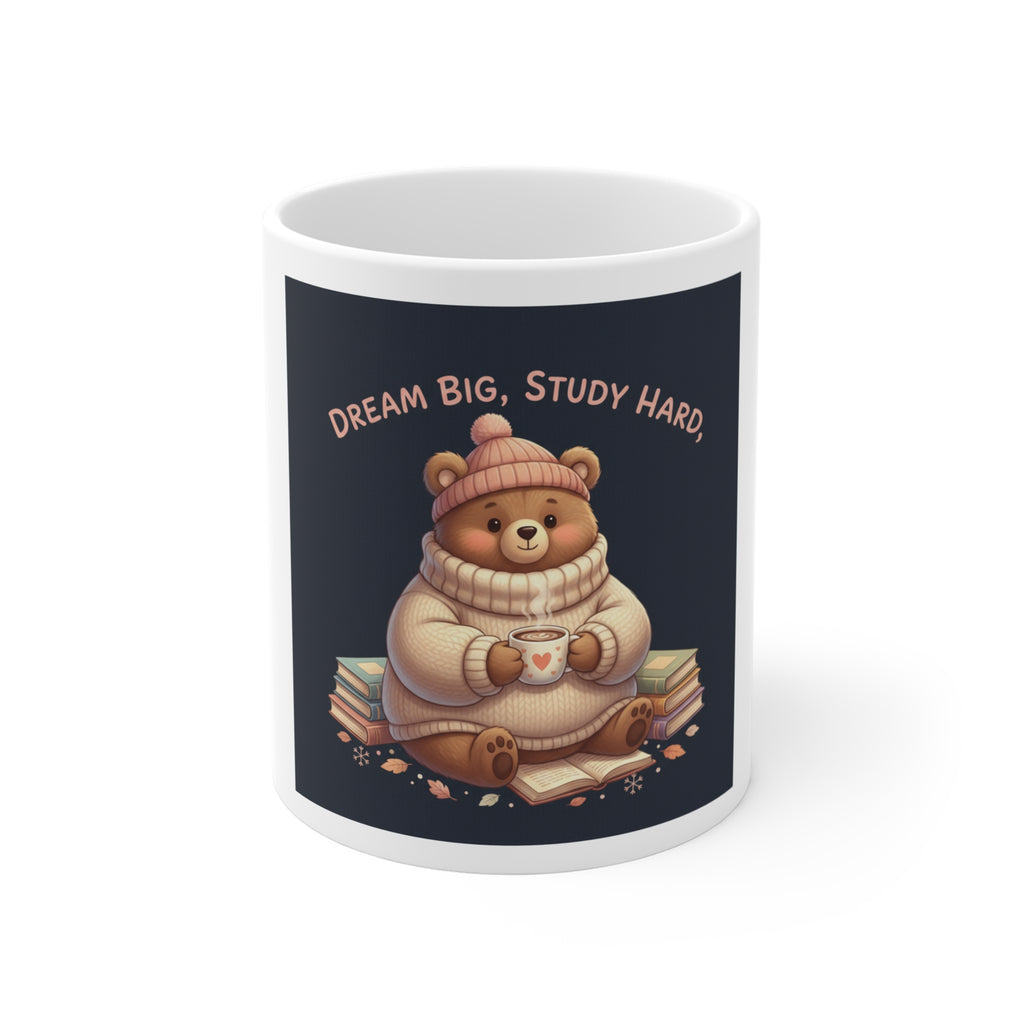 Bear Mug 11oz – Dream Big Study Hard