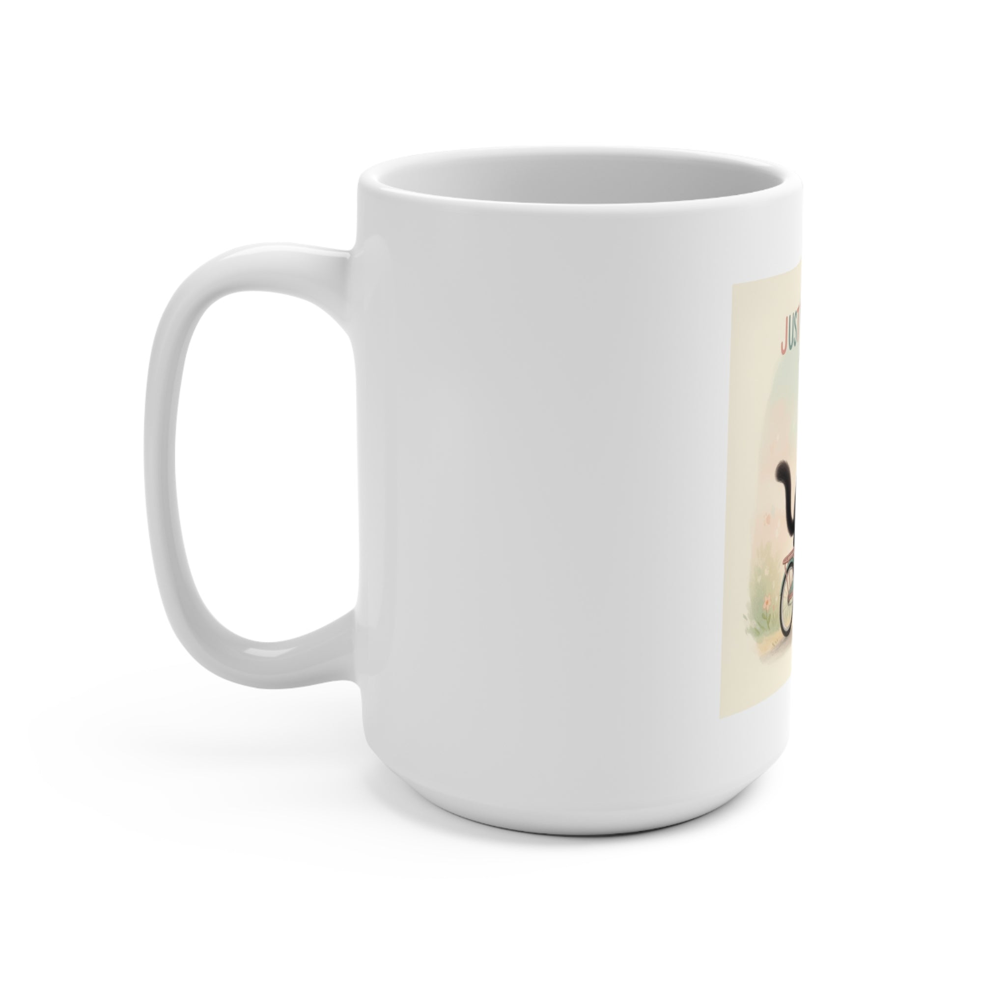 JUST KEEP GOING Mug 15oz
