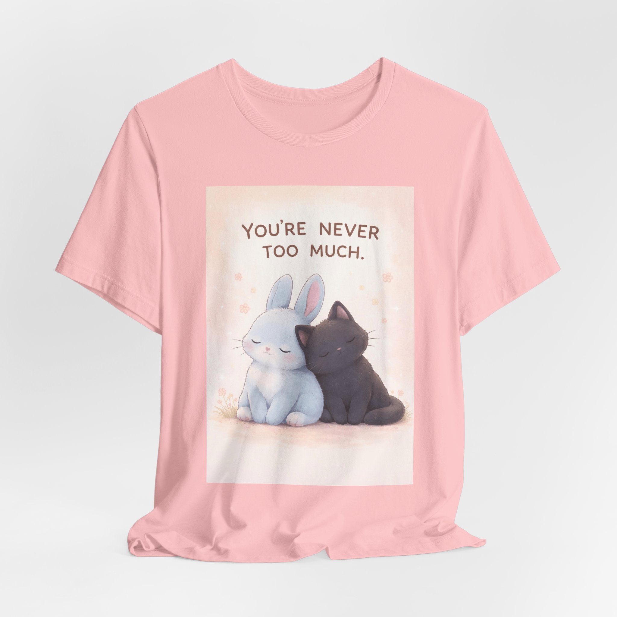 "YOU'RE NEVER TOO MUCH" Black Cat Women Tee | College Girl Gift | Fashion | KayKay Classics