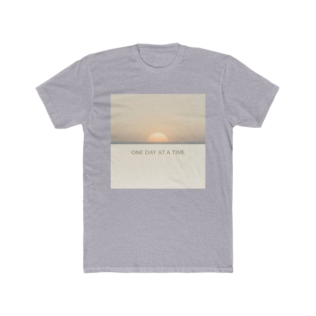 ONE DAY AT A TIME Unisex Tee