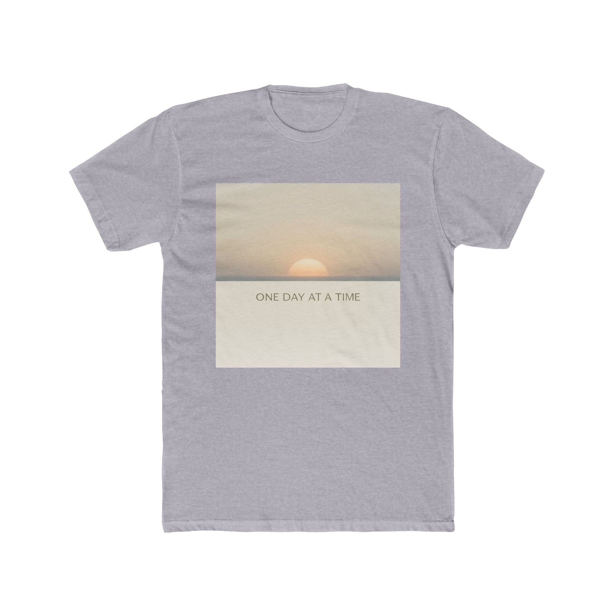 ONE DAY AT A TIME Unisex Tee