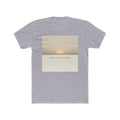 ONE DAY AT A TIME Unisex Tee