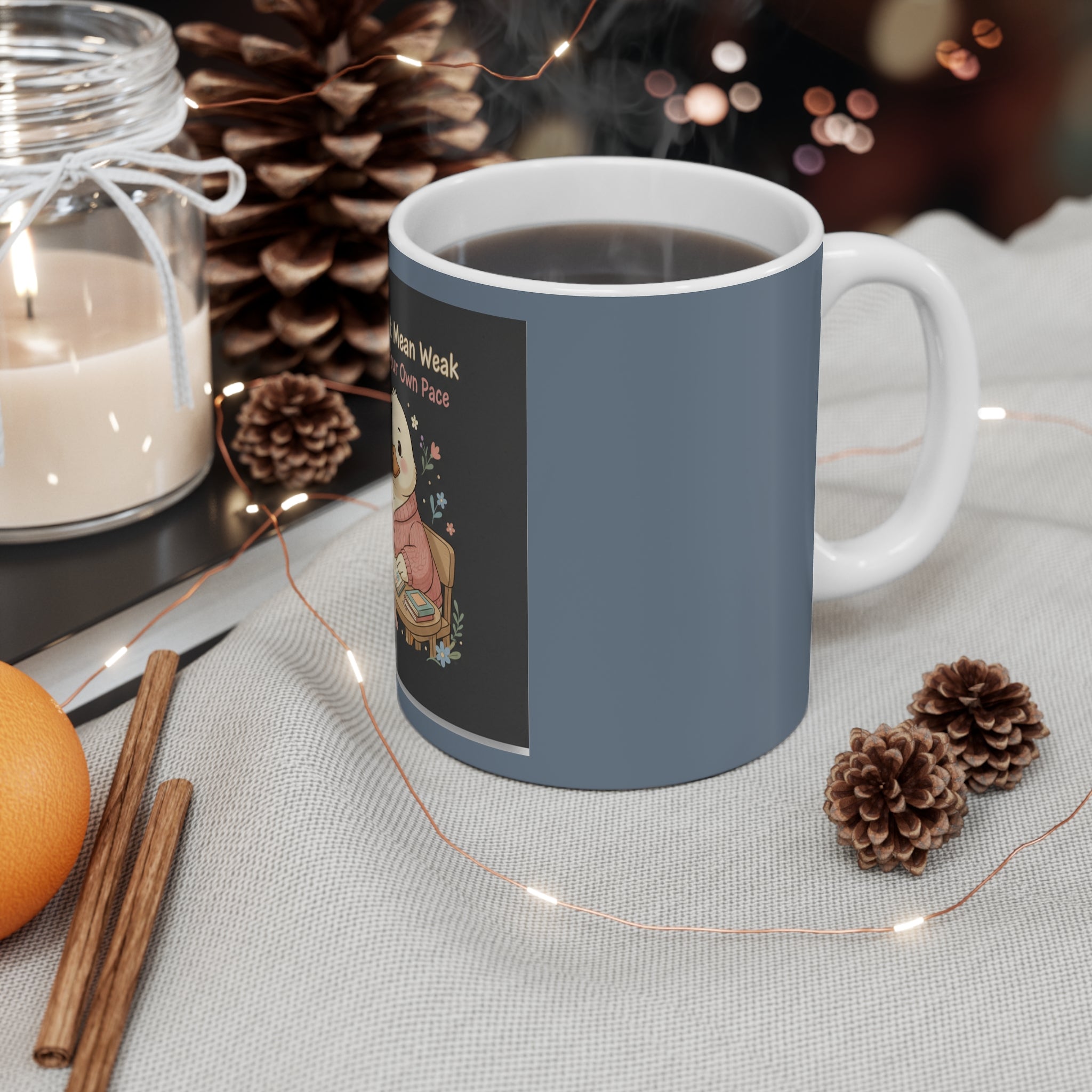 Duck In A Cardigan Mug 11oz – Soft Doesnt Mean Weak Bloom at Your Own