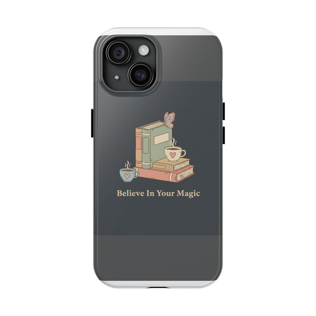 Butterfly Tough Phone Case – Believe in Your Magic