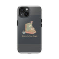Butterfly Tough Phone Case – Believe in Your Magic