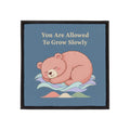 Bear Iron-On Patch – You Are Allowed to Grow Slowly