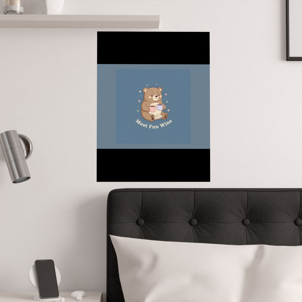 Bear Poster – Most Fun Wins