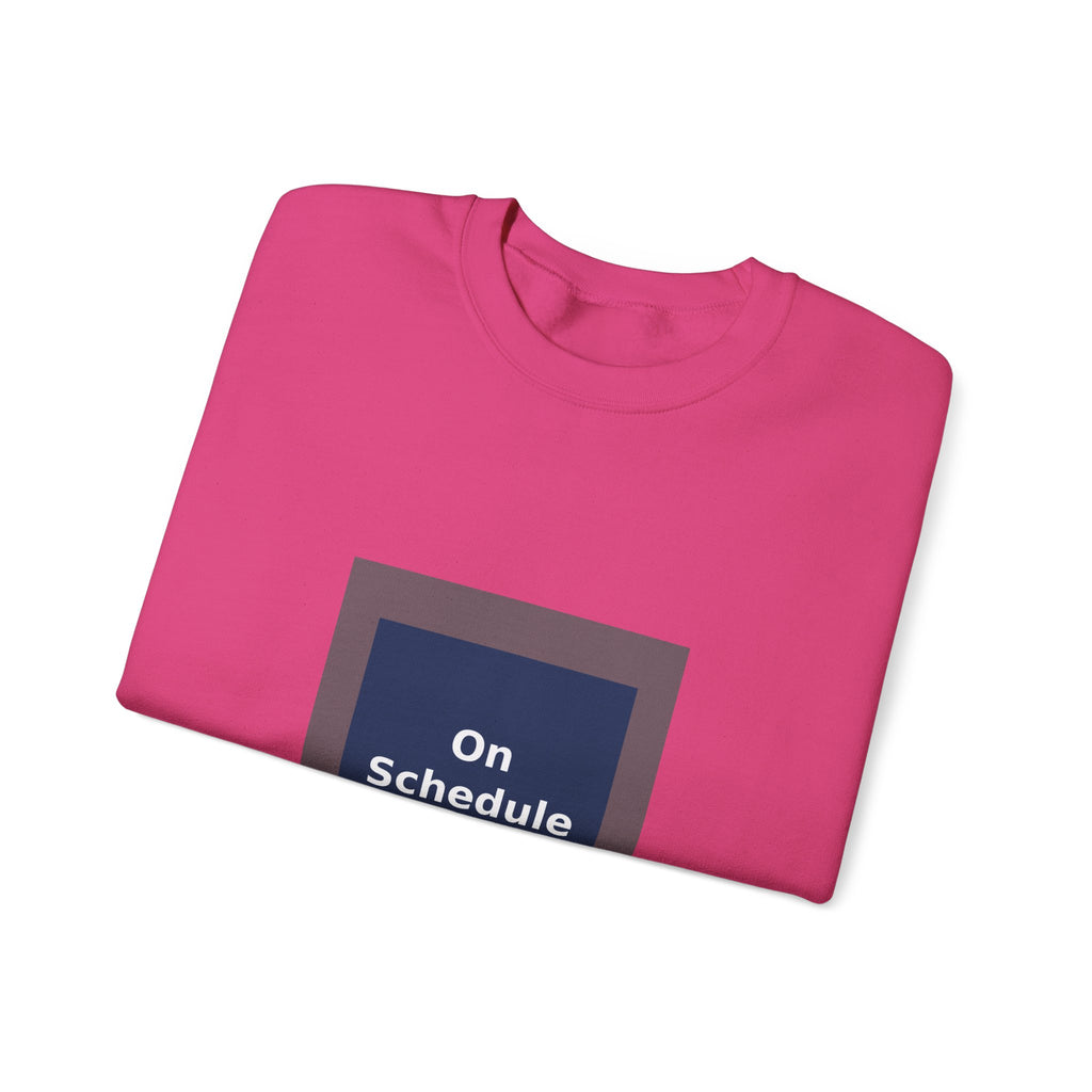 On Schedule - KayKay Crewneck